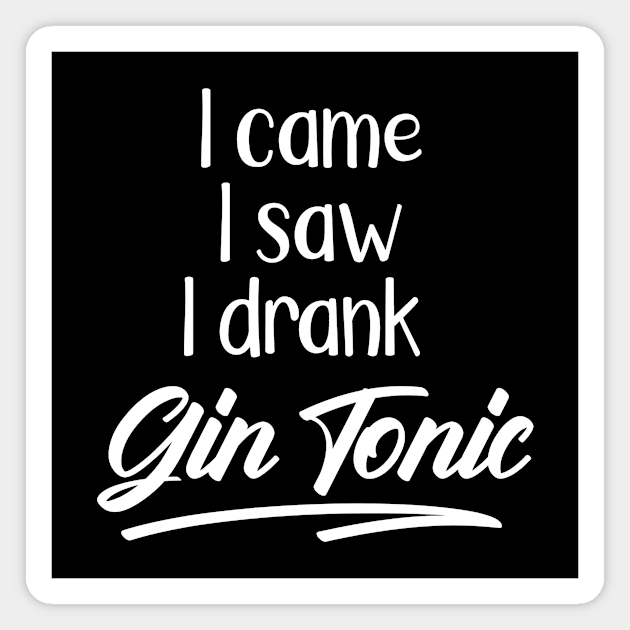 Gin Tonic Love Cool Quote Magnet by BlueTodyArt